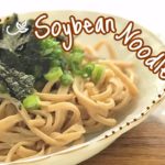 糖尿病/血糖値測定/大豆麺の作り方/ざるそば＆天ぷらそば/泉の源泉で舟遊び