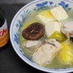 【簡単レシピ】　鶏肉メインで作る「水炊き」