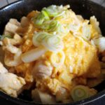 【筋トレ飯】レシピ1:鶏胸肉の親子丼