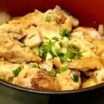 簡単に作れる本当に美味しい親子丼の作り方【炭火親子丼】(Oyako-don)