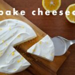 レアチーズケーキの作り方/ no-bake cheese cake /オーブンを使わない/混ぜて冷やすだけ