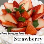 How to make Strawberry whole cake【allergen free&vegan free】ストロベリーホールケーキの作り方【アレルゲンフリー&ヴィーガンフリー】