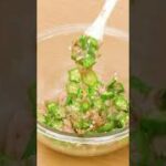 【すぐできる！ウマい！】ツナオクラ丼の作り方 #Shorts