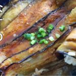 とろける旨さ!ジューシーなナス【なすの蒲焼丼】