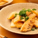 【おつまみにもピッタリ】春の旬がいただけるパパッと副菜『筍のバター醤油』